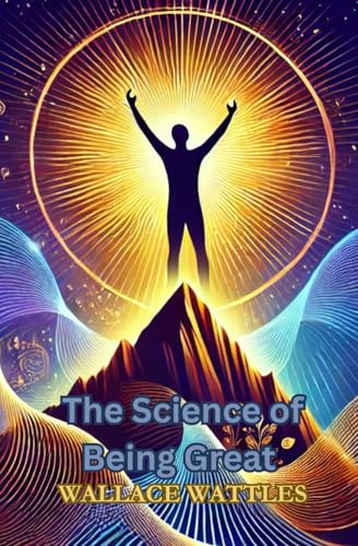 The Science of Being Great von Independently published