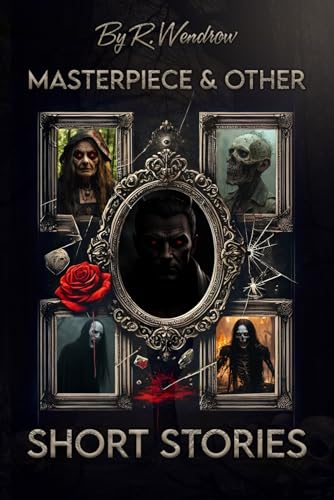 MASTERPIECE & OTHER SHORT STORIES von Book Publishers USA
