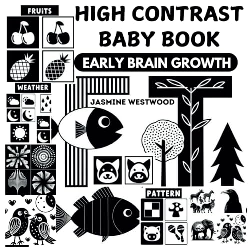 High Contrast Baby Book: My First Black & White Early Brain Growth Development Visual Stimulation for Newborns 0–6 Months, Early Learning A–Z, Shapes ... contrast baby book with teether dog Bedtime von IGNITED MINDS EDUTECH JASMINE WESTWOOD