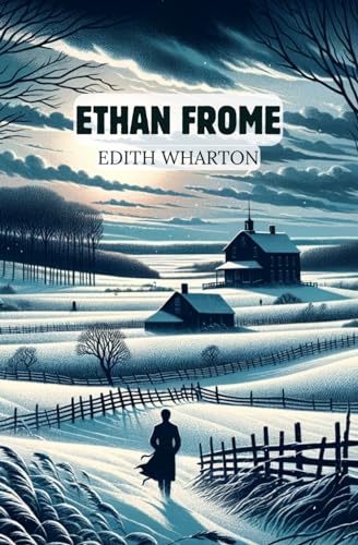 Ethan Frome von Independently published