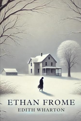 Ethan Frome Ethan Frome von Independently published