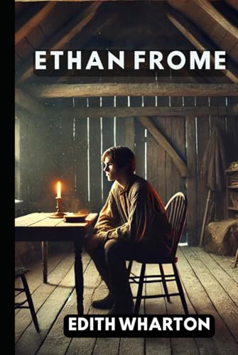 Ethan Frome Ethan Frome von Independently published