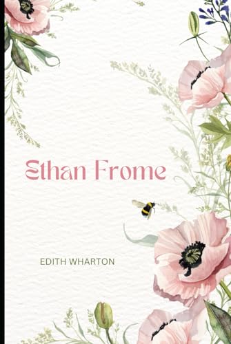 Ethan Frome Ethan Frome von Independently published