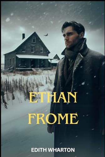 Ethan Frome Ethan Frome von Independently published