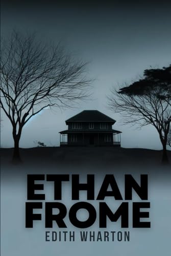Ethan Frome: (Large Print) von Independently published