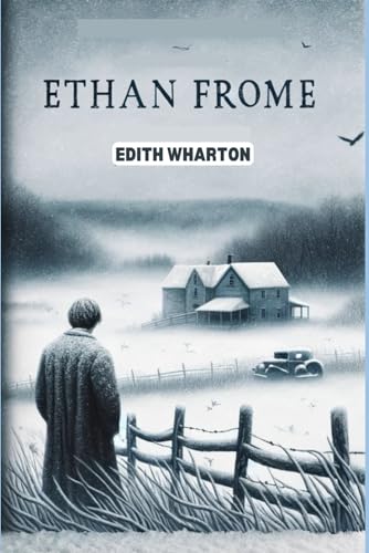 Ethan Frome: (Large Print Version) von Independently published
