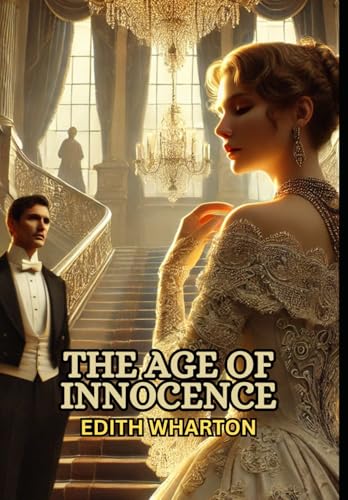 The Age Of Innocence The Age Of Innocence von Independently published