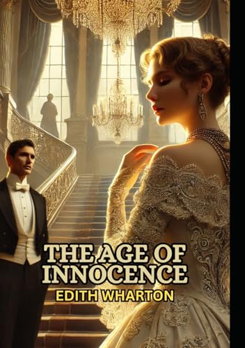 The Age Of Innocence von Independently published
