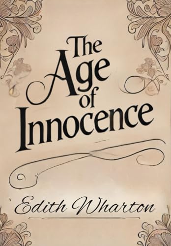 The Age of Innocence The Age of Innocence von Independently published