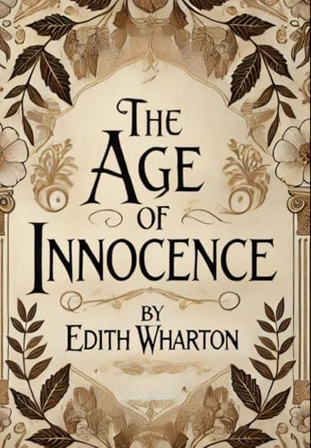 The Age of Innocence The Age of Innocence von Independently published