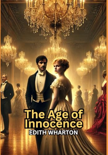 The Age of Innocence The Age of Innocence von Independently published