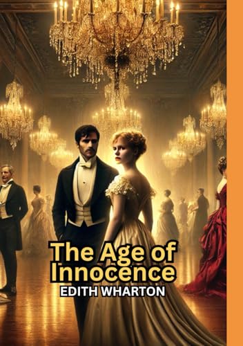 The Age of Innocence The Age of Innocence von Independently published