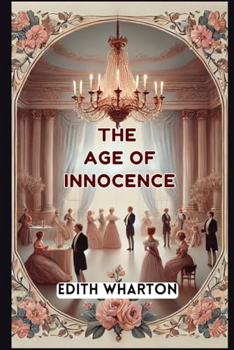 The Age of Innocence The Age of Innocence von Independently published