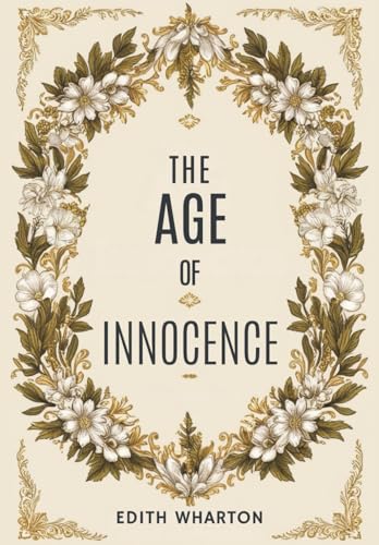The Age of Innocence The Age of Innocence von Independently published