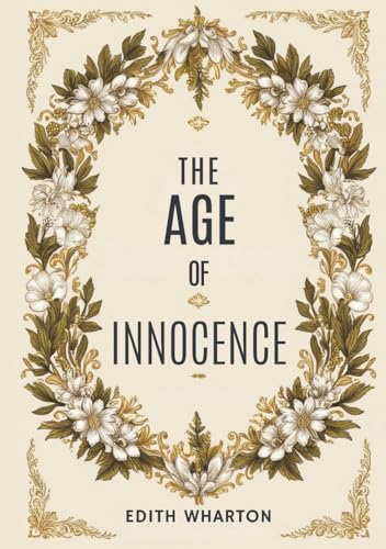 The Age of Innocence The Age of Innocence von Independently published