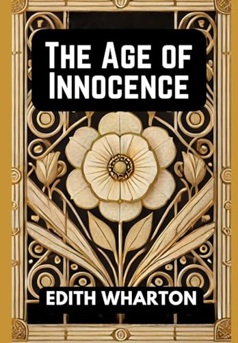 The Age of Innocence The Age of Innocence von Independently published