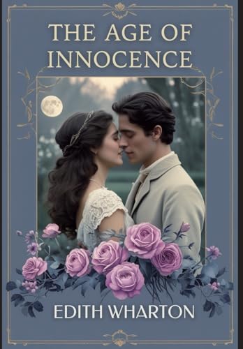 The Age of Innocence The Age of Innocence von Independently published