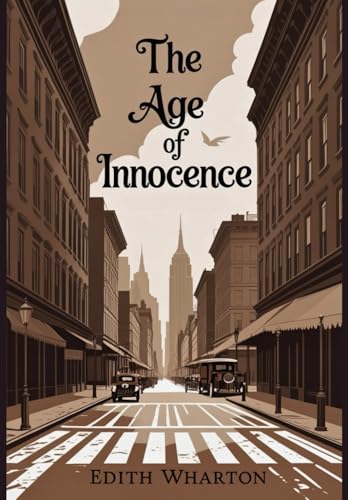 The Age of Innocence The Age of Innocence von Independently published