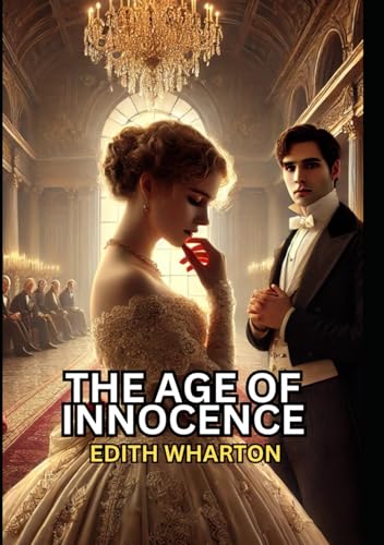 The Age of Innocence The Age of Innocence von Independently published
