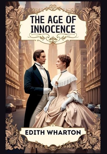 The Age of Innocence The Age of Innocence von Independently published
