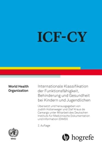 ICF–CY: Internationale Klassifikation der Funktionsfähigkeit, Behinderung und Gesundheit bei Kindern und Jugendlichen