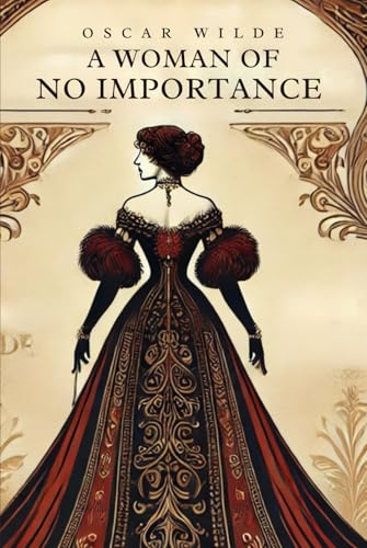 A Woman of No Importance