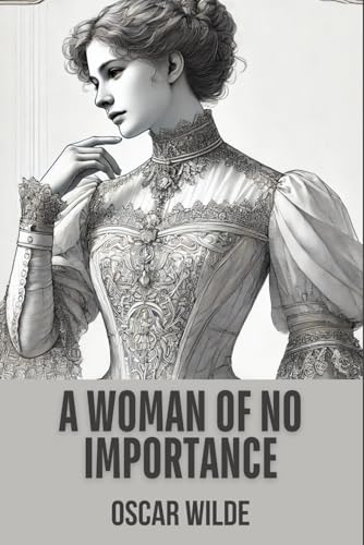 A Woman of No Importance