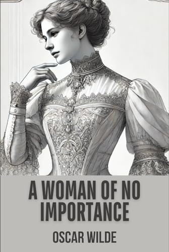A Woman of No Importance
