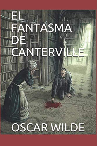 EL FANTASMA DE CANTERVILLE EL FANTASMA DE CANTERVILLE