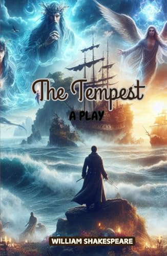 The Tempest: a play The Tempest: a play von Independently published