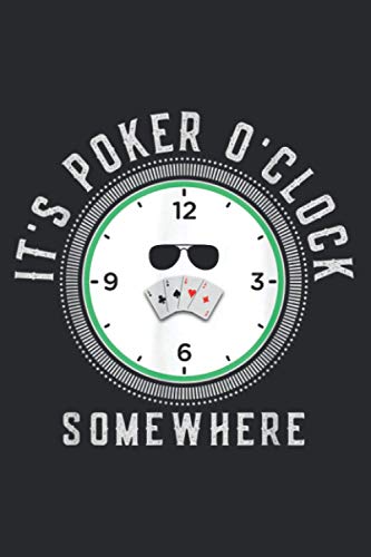 It S Poker O Clock Somewhere: Daily Planner - Undated Daily Planner for Staying on Track von Independently published