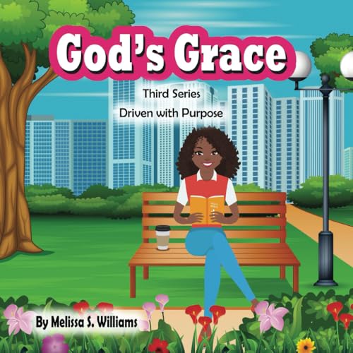 God's Grace: Driven With Purpose von Independently published