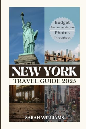 NEW YORK TRAVEL GUIDE 2025: Discover the city’s Top Landmark and Hidden Gems NEW YORK TRAVEL GUIDE 2025: Discover the city’s Top Landmark and Hidden Gems von Independently published