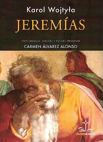 Jeremías (Didaskalos WOJTYŁA, Band 1) von Didaskalos