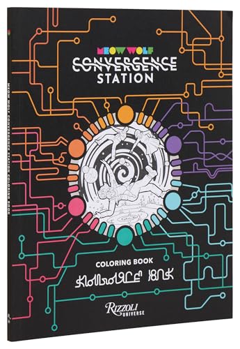 Meow Wolf Coloring Book: Convergence Station von Rizzoli Universe