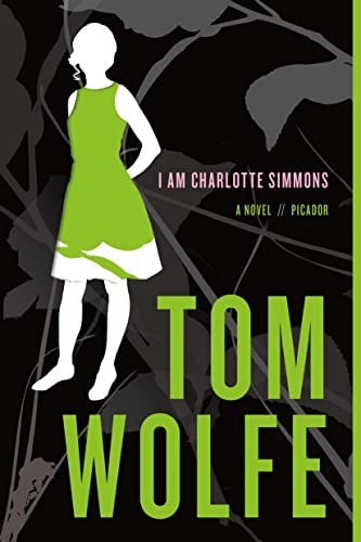 I Am Charlotte Simmons I Am Charlotte Simmons