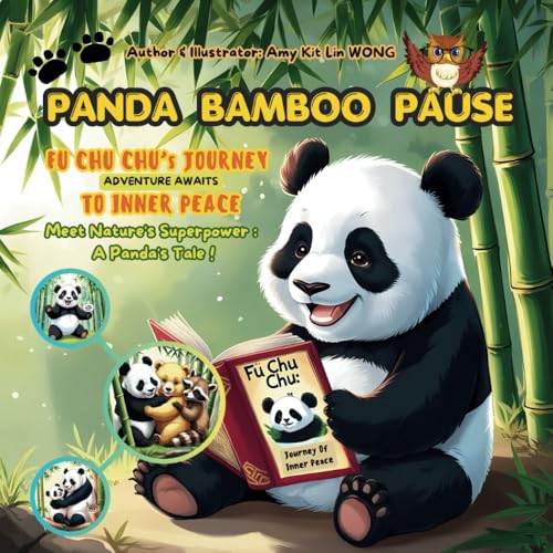 Panda Bamboo Pause: Fu Chu Chu's Journey To Inner Peace (Child Psychology, Band 2) von Independently published