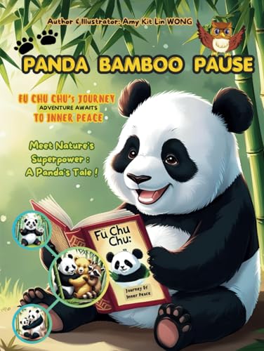 Panda Bamboo Pause: Fu Chu Chu's Journey To Inner Peace (Child Psychology, Band 2) von Independently published