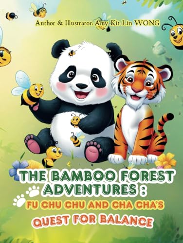 The Bamboo Forest Adventures: Fu Chu Chu and Cha Cha’s Quest For Balance (Child Psychology, Band 3) von Independently published