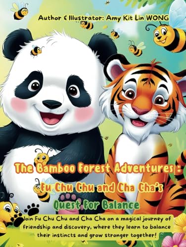 The Bamboo Forest Adventures: Fu Chu Chu and Cha Cha’s Quest For Balance (Child Psychology, Band 3) von Independently published