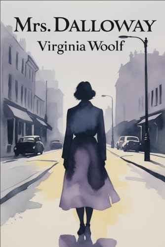 Mrs Dalloway Mrs Dalloway von Independently published