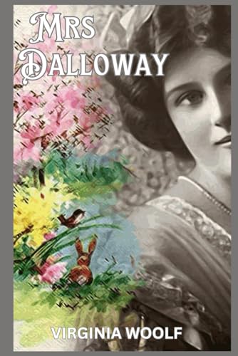 Mrs Dalloway Mrs Dalloway von Independently published