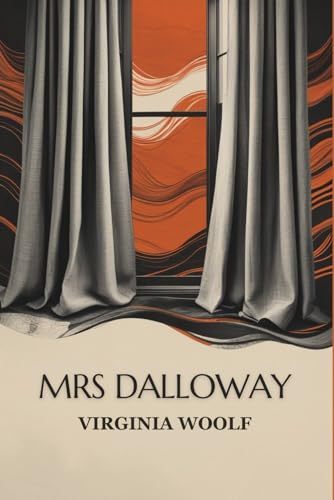 Mrs Dalloway Mrs Dalloway von Independently published