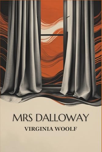 Mrs Dalloway Mrs Dalloway von Independently published