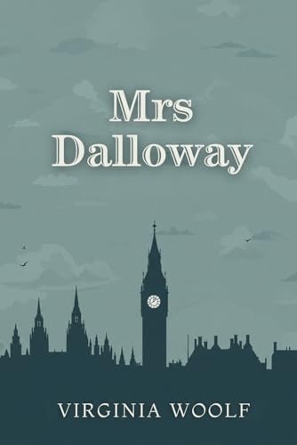 Mrs Dalloway Mrs Dalloway von Independently published