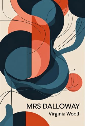 Mrs Dalloway Mrs Dalloway von Independently published