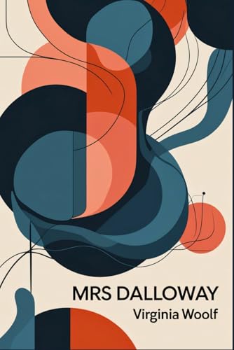 Mrs Dalloway Mrs Dalloway von Independently published