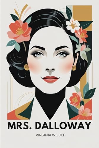 Mrs Dalloway Mrs Dalloway von Independently published