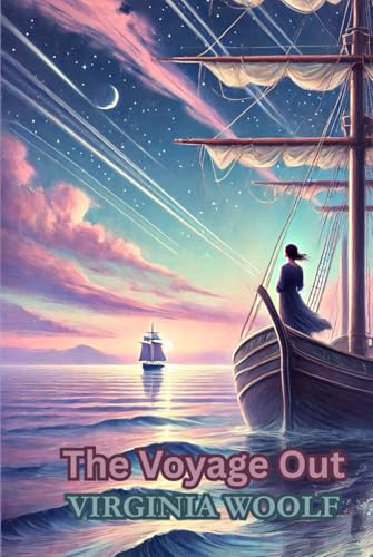 The Voyage Out The Voyage Out von Independently published