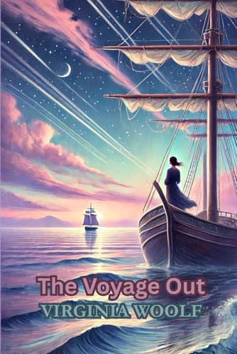 The Voyage Out The Voyage Out von Independently published